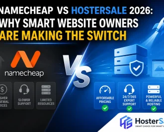 Namecheap vs HosterSale 2026: Why Smart Website Owners Are Making the Switch